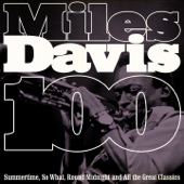 100 Miles Davis (Summertime, So What, 'round Midnight and All the Great Classics) artwork