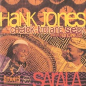 Hank Jones - Fantagué (feat. Cheick Tidiane Seck & the Mandinkas)