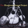 The Bluegrass Gospel Project (Live)