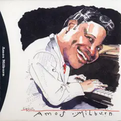 Blues, Barrelhouse & Boogie Woogie: The Best of Amos Milburn 1946-55 by Amos Milburn album reviews, ratings, credits