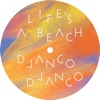 Life's a Beach - Single