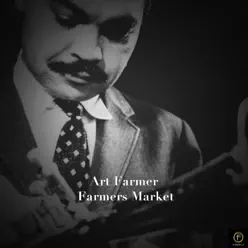 Art Farmer, Farmers Market - Art Farmer Art Farmer, Farmers Market - Art Farmer