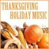 Thanksgiving Holiday Music