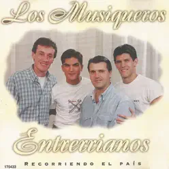 Recorriendo el País - Los Musiqueros Entrerrianos