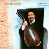 Makan - Driss El Maloumi