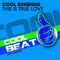 This Is True Love (Cyberx Remix) - Cool Sunshine lyrics