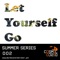 Let Yourself Go (Adjust's Luv Dub) [feat. joY] - SoulMetricSystem lyrics