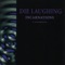 Dark Half - Die Laughing lyrics