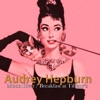 Audrey Hepburn - Breakfast At Tiffany's (From Breakfast At Tiffany's)