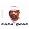 Round & Round - Papa Bear lyrics