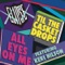 All Eyes On Me (feat. Keri Hilson) - Clipse lyrics