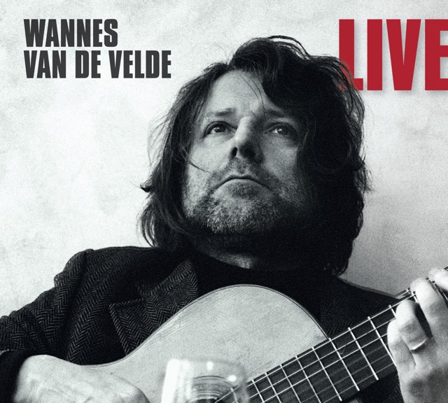 Wannes Van De Velde Wannes Van De Velde (Live) Album Cover
