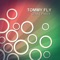 Start Party (Original Mix) - Tommy Fly lyrics