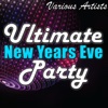 Ultimate New Years Eve Party