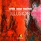 Illusion (Nick Otronic Remix) - White Noise Machine lyrics