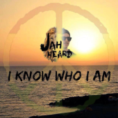 I Know Who I Am - EP - Jah Heard