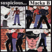Suspicious - Macka B