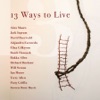 13 Ways to Live artwork