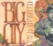 Car Music - Big City lyrics