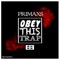 Obey This Trap - PRIMAXS lyrics