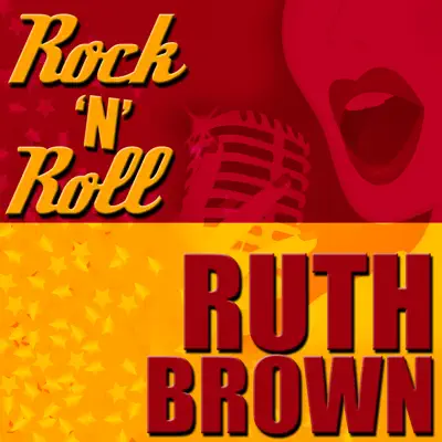 Rock 'N' Roll - Ruth Brown