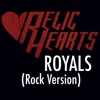 Royals (Rock Version) - Single