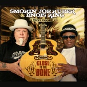 Smokin' Joe Kubek & Bnois King - Can't Let Go