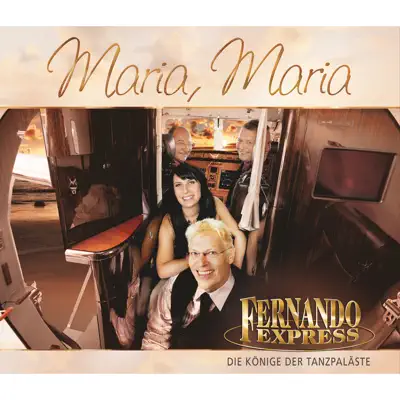 Maria, Maria - Single - Fernando Express