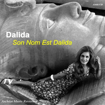 Son nom est Dalida - Dalida