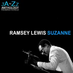 Suzanne: The Best of Ramsey Lewis - Ramsey Lewis