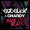 Back On Black - Sgt Slick & Chardy lyrics