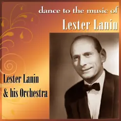 Dance To The Music Of Lester Lanin - Lester Lanin Dance To The Music Of Lester Lanin - Lester Lanin