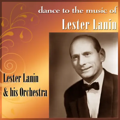 Dance To The Music Of Lester Lanin - Lester Lanin