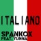 Italiano (feat. Yunna) - Spankox lyrics