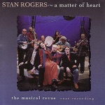 Stan Rogers - Rise Again/Fogarty's Cove