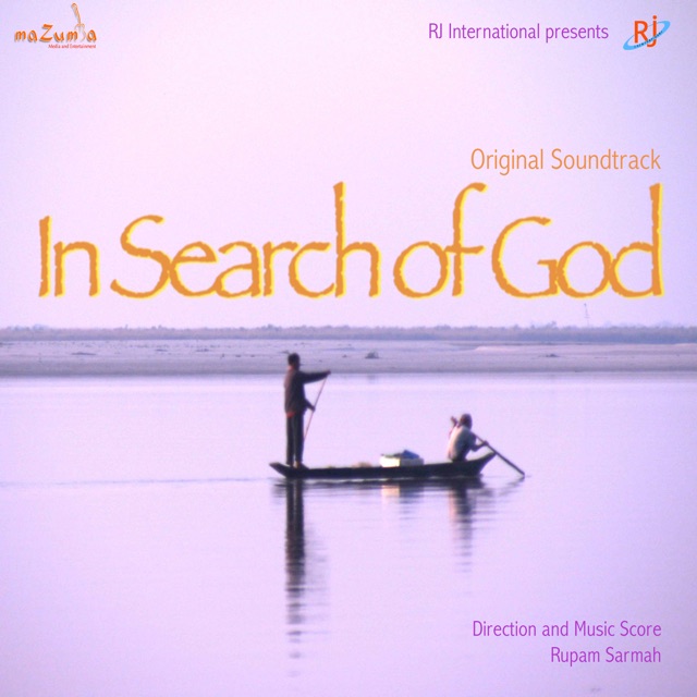 Rupam Sarmah In Search of God (Documentary Film Soundtrack) Album Cover