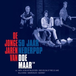 Doe Maar - Sinds 1 dag of 2 (32 jaar)