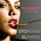Ella Quiere (feat. El Chevo) - Sito Rocks lyrics