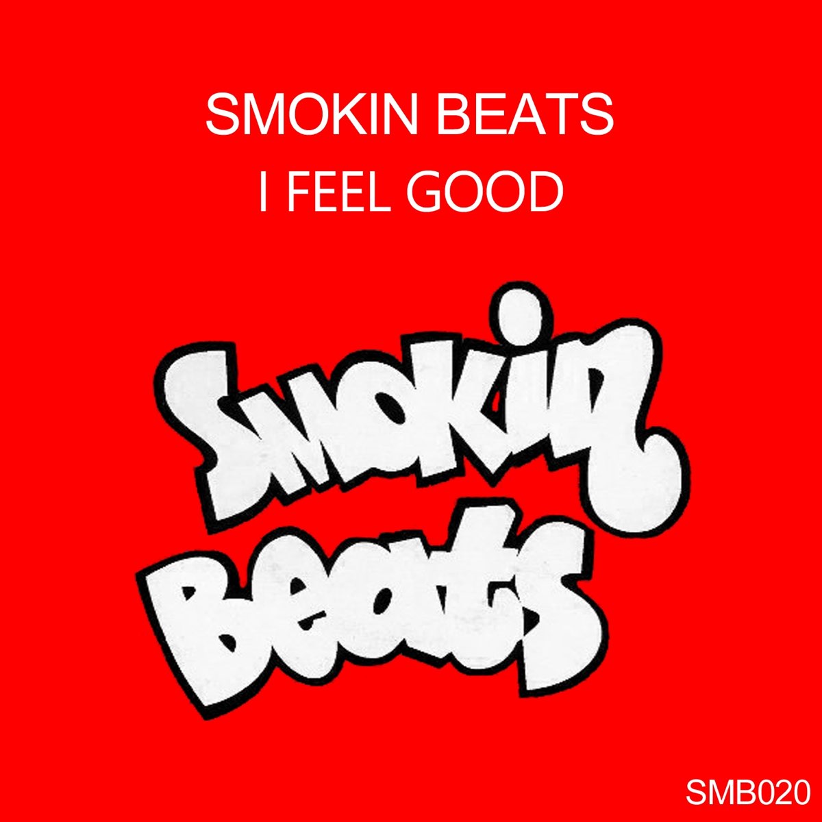 I feel better now. I feel good. I feel good магазин. Песня Smokin good. Beat SMB.