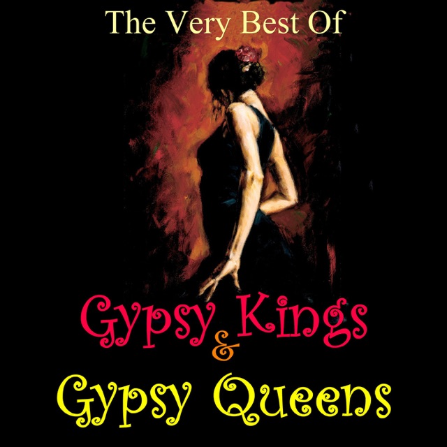 The Very Best Of Gypsy Kings & Gypsy Queens Album Cover