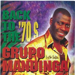 Grupo Mandinga - La Solucion de la Salsa