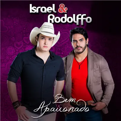 Bem Apaixonado - Single - Israel & Rodolffo