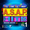 A.S.A.P. All Star All Pinoy Hits Vol. 1