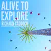 Stream & download Alive to Explore - Single