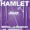 Hamlet - Vivir es Una Ilusión