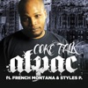 Coke Talk (feat. Styles P & French Montana) - Single, 2012