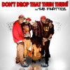 Don't Drop That Thun Thun - Single