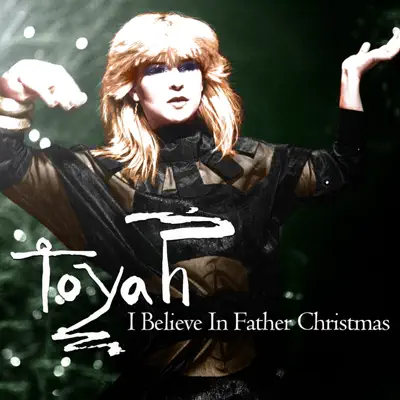I Believe in Father Christmas - Single - Toyah