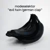 Stream & download Evil Twin / German Clap - Single
