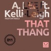 That Thang (feat. Kelli-Leigh)